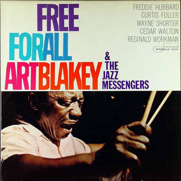 Art Blakey & The Jazz Messengers: Free for All (1965)